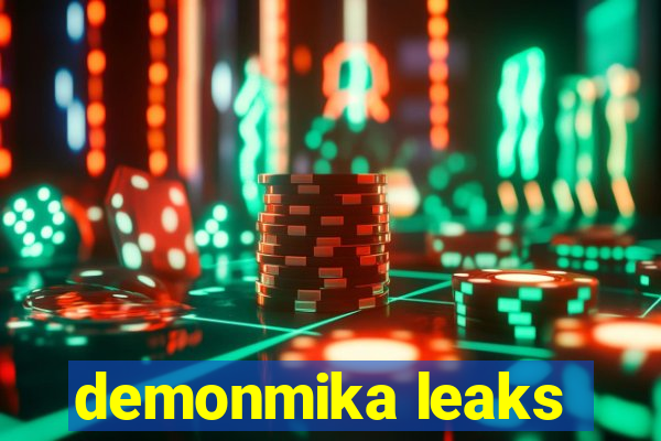 demonmika leaks